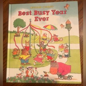 Richard Scarry kids book | Best Busy Year Ever | large hardcover